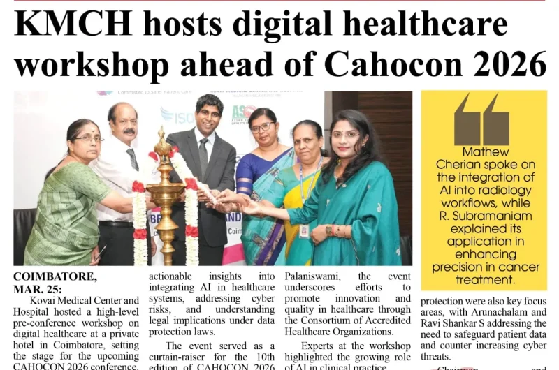 KMCH Hosts Pre-Conference Workshop on Digital Healthcare Ahead of CAHOCON 2026